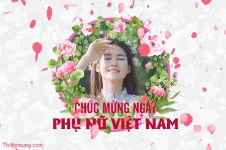 Thiệp video chúc mừng ngày Phụ nữ Việt Nam 20-10 ý nghĩa