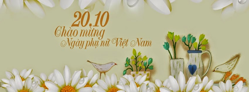 20 ảnh bìa facebook chúc mừng ngày phụ nữ Việt Nam 20/10 không nên bỏ qua - Hình 3