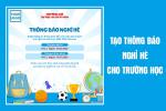 Mẫu thông báo nghỉ hè dành cho trường học và cơ sở giáo dục