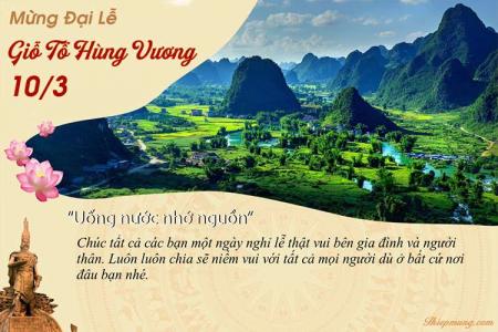 Chúc mừng đại lễ Giỗ tổ Hùng Vương 10/3 Âm Lịch