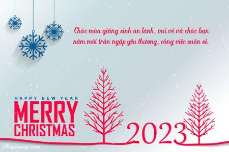 Lời chúc giáng sinh và năm mới 2023 với thiệp đẹp