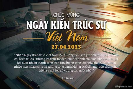 Tạo thiệp chúc mừng ngày Kiến Trúc Sư mới ý nghĩa nhất