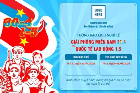 Tạo thông báo nghỉ lễ 30-4 và 1-5 có logo và tên công ty, tổ chức online