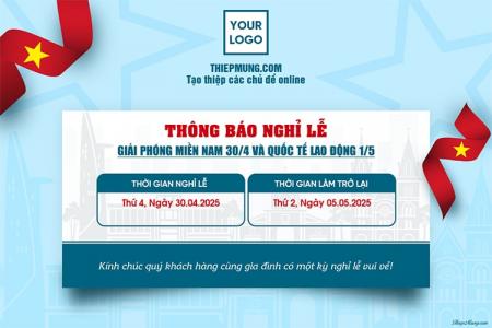Mẫu thông báo nghỉ lễ 30/4 và 1/5 trang trong và hiện đại