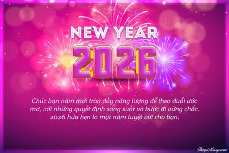Lời chúc năm mới 2026 với pháo hoa tuyệt đẹp