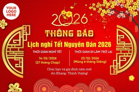 Mẫu thông báo lịch nghỉ Tết rực rỡ mới nhất 2026