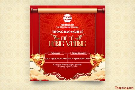 Mẫu thông báo lịch nghỉ lễ giỗ tổ Hùng Vương gửi đến khách hàng và đối tác