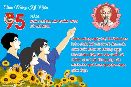 Tạo thiệp chúc mừng 26/3: Ngày thành lập Đoàn ý nghĩa
