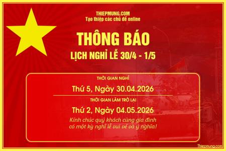 Tạo thông báo nghỉ lễ 30/4 và 1/5 trực tuyến