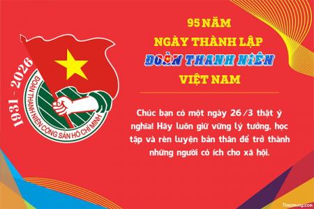 Viết lời chúc lên thiệp kỷ niệm ngày thành lập Đoàn 26/3