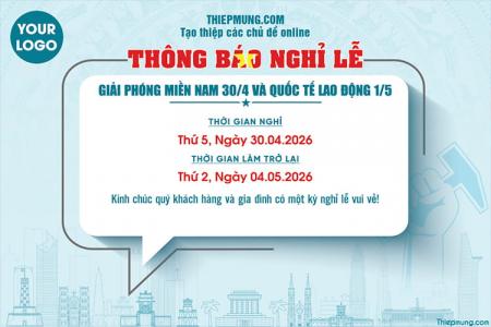 Tạo thông báo nghỉ lễ Giải phóng Miền Nam 30/4 và Quốc tế Lao Động 1/5