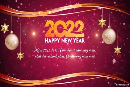 Làm video chúc mừng năm mới 2022 với lời chúc của bạn
