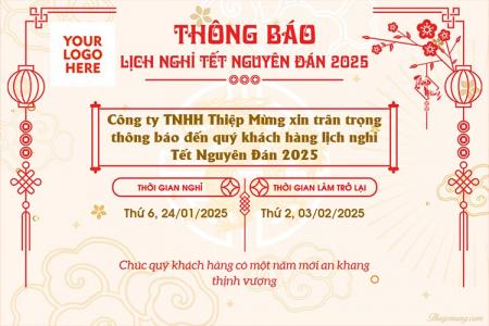 Tạo thông báo nghỉ Tết Nguyên Đán 2025 cho doanh nghiệp và cơ sở giáo dục