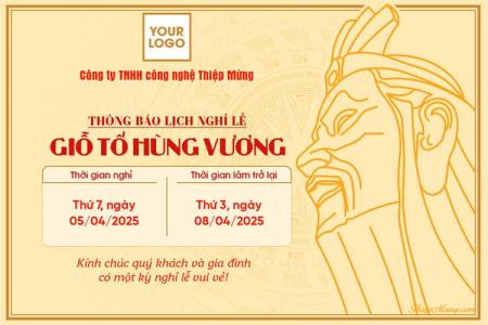 Tạo thông báo nghỉ lễ giỗ tổ Hùng Vương 10/03 có logo và tên công ty