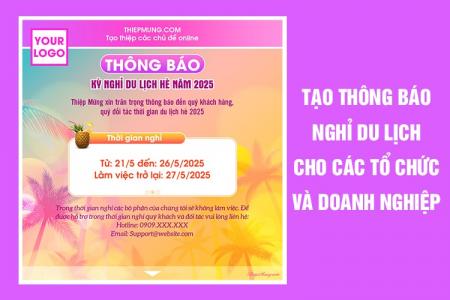 Tạo thông báo lịch nghỉ du lịch cho các tổ chức và doanh nghiệp online