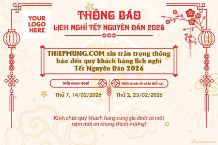 Tạo thông báo nghỉ Tết Nguyên Đán 2026 cho doanh nghiệp và cơ sở giáo dục