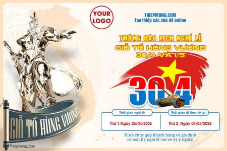 Mẫu thông báo lịch nghỉ lễ giỗ tổ Hùng Vương, 30/4 và 1/5