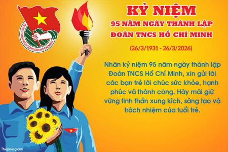 Tạo thiệp kỷ niệm 95 năm ngày thành lập đoàn TNCS Hồ Chí Minh