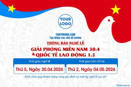 Thông báo lịch nghỉ lễ 30/4 – 1/5 trang trọng cho doanh nghiệp và trường học