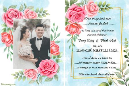Gửi lời mời đám cưới mẫu thiệp hoa đẹp lãng mạn