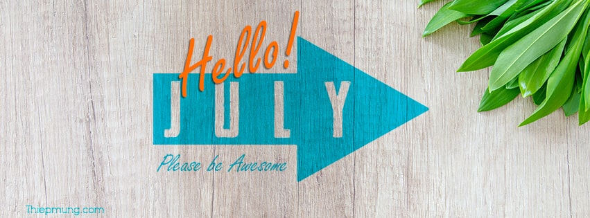 Bộ sưu tập ảnh bìa Facebook tháng 7 - Hello July giải nhiệt cho mùa hè - Hình 3