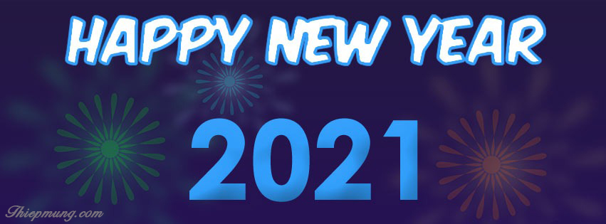 Top ảnh bìa tết, ảnh bìa chúc mừng năm mới 2021 đẹp ấn tượng - Hình 7