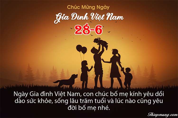 Hình ảnh thiệp chúc mừng Ngày gia đình Việt Nam 2022