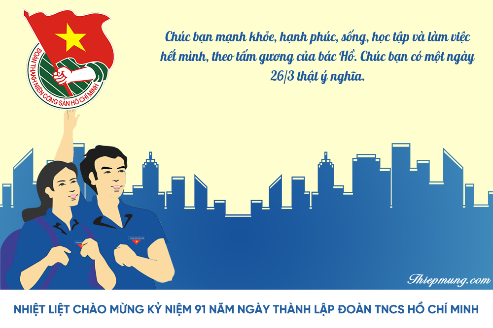 92 năm ngày thành lập Đoàn: Chúc mừng kỷ niệm 92 năm ngày thành lập Đoàn TNCS Hồ Chí Minh. Đây là ngày để kỷ niệm những người đã hi sinh cho việc xây dựng đất nước. Hãy cùng nhau gửi lời cảm ơn và tôn vinh những người anh hùng trên trang Facebook.