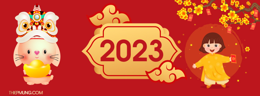 Bộ sưu tập ảnh bìa Facebook Tết nguyên đán 2023