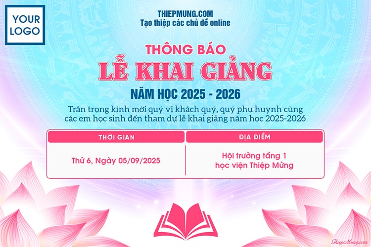 Tạo thông báo lễ khai giảng năm học mới cho trường học, trung tâm giáo dục