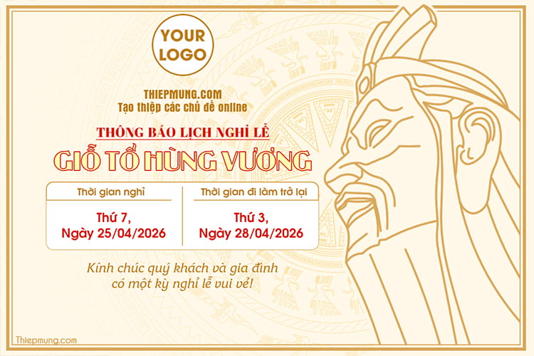 Tạo thông báo nghỉ lễ giỗ tổ Hùng Vương 10/03 có logo và tên công ty
